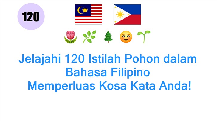 Jelajahi 120 Istilah Pohon dalam Bahasa Filipino: Memperluas Kosa Kata Anda!